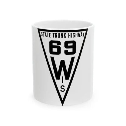 WIS 69 1919 (Wisconsin) (Road Sign) White Coffee Mug 11oz - Go Mug Yourself