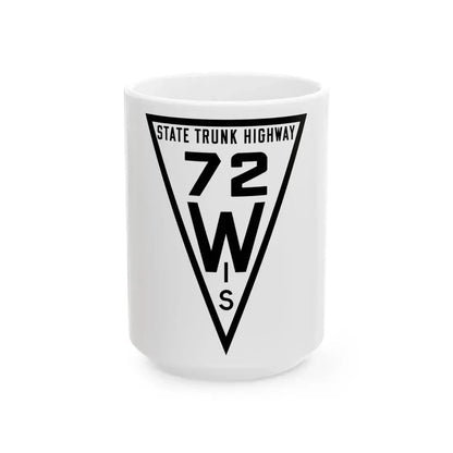 WIS 72 1919 (Wisconsin) (Road Sign) White Coffee Mug 15oz - Go Mug Yourself