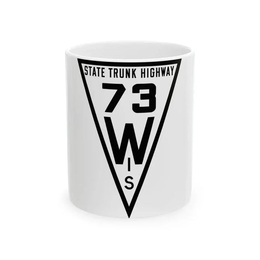 WIS 73 1919 (Wisconsin) (Road Sign) White Coffee Mug 11oz - Go Mug Yourself