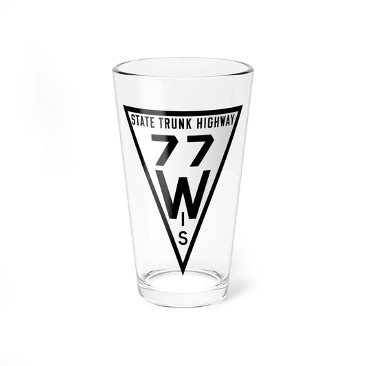 WIS 77 1919 (Wisconsin) (Road Sign) Pint Glass 16oz 16oz - Go Mug Yourself