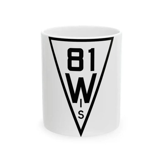 WIS 81 1927 (Wisconsin) (Road Sign) White Coffee Mug 11oz - Go Mug Yourself