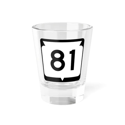 WIS 81 (Wisconsin) (Road Sign) Shot Glass 1.5oz 1.5oz - Go Mug Yourself