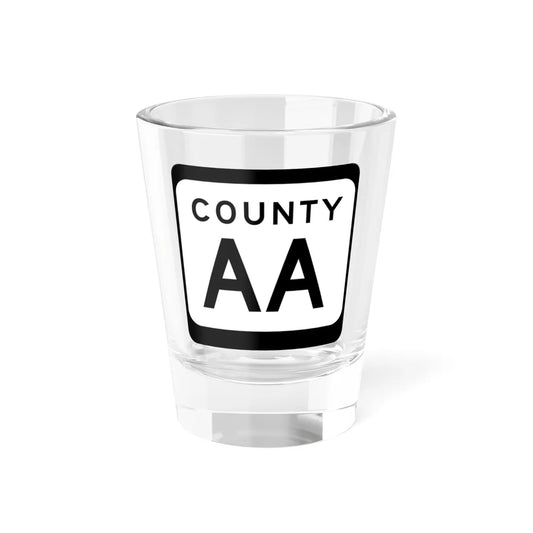 WIS County AA (Wisconsin) (Road Sign) Shot Glass 1.5oz 1.5oz - Go Mug Yourself