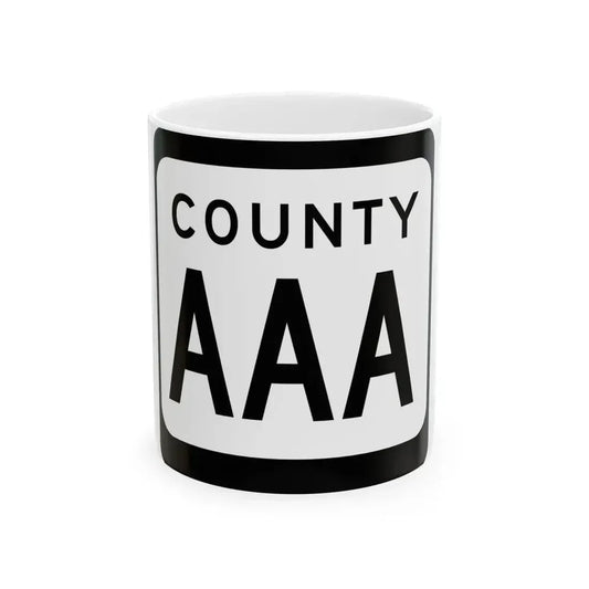 WIS County AAA (Wisconsin) (Road Sign) White Coffee Mug 11oz - Go Mug Yourself
