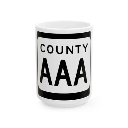 WIS County AAA (Wisconsin) (Road Sign) White Coffee Mug 15oz - Go Mug Yourself