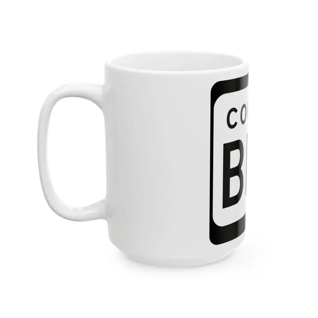 WIS County BBB (Wisconsin) (Road Sign) White Coffee Mug - Go Mug Yourself
