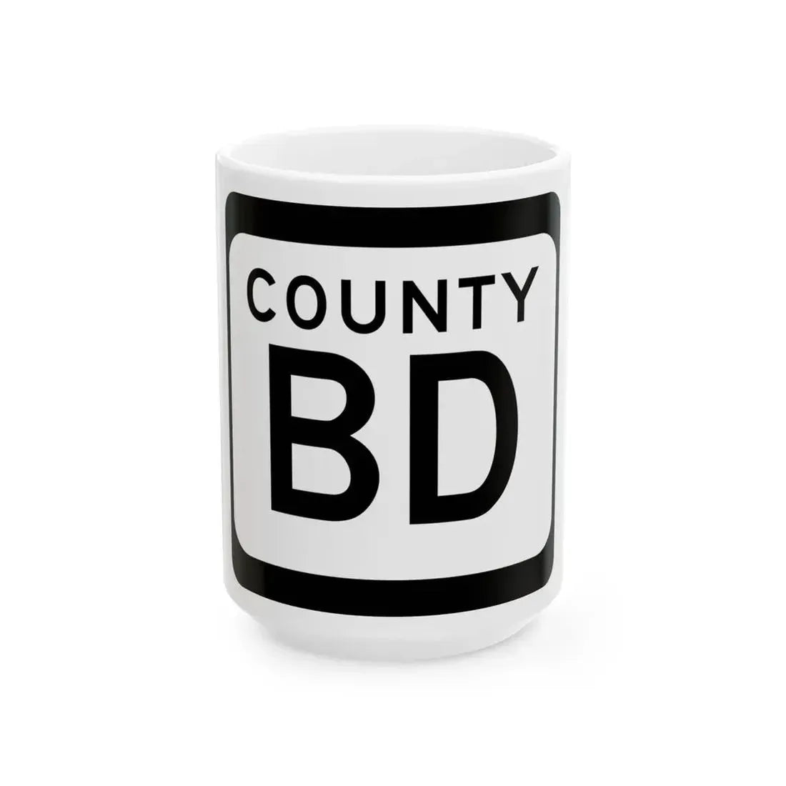 WIS County BD (Wisconsin) (Road Sign) White Coffee Mug 15oz - Go Mug Yourself