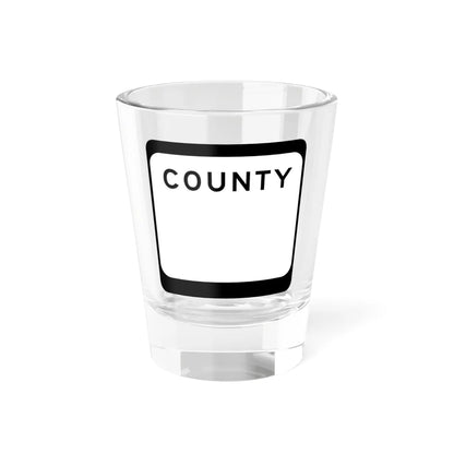 WIS County blank (Wisconsin) (Road Sign) Shot Glass 1.5oz 1.5oz - Go Mug Yourself