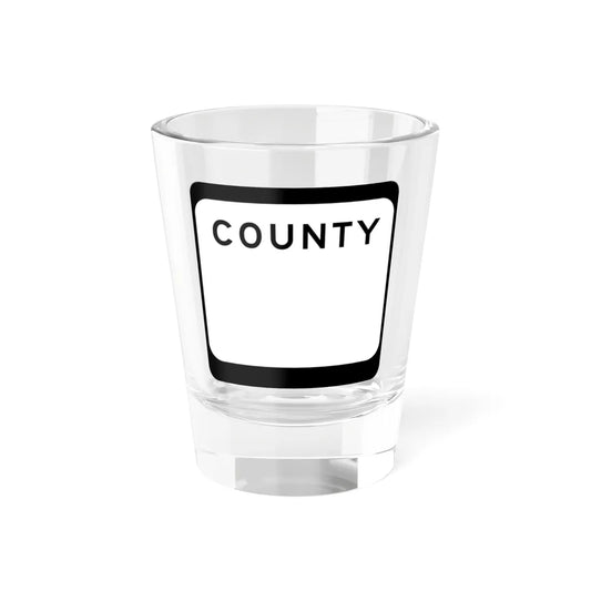 WIS County blank (Wisconsin) (Road Sign) Shot Glass 1.5oz 1.5oz - Go Mug Yourself
