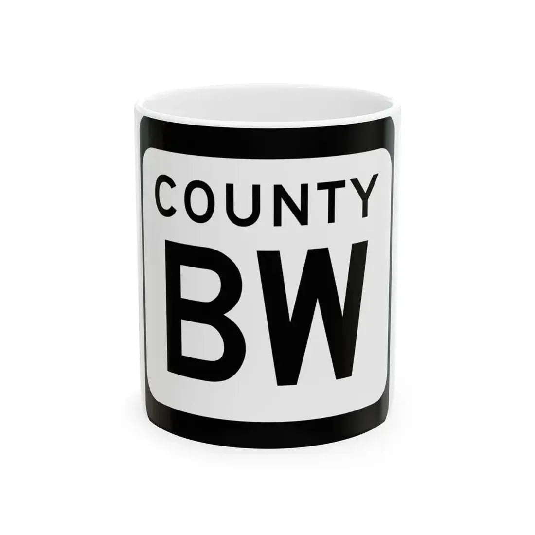WIS County BW (Wisconsin) (Road Sign) White Coffee Mug 11oz - Go Mug Yourself
