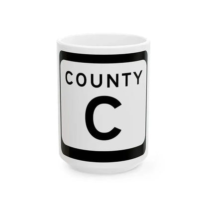 WIS County C (Wisconsin) (Road Sign) White Coffee Mug 15oz - Go Mug Yourself