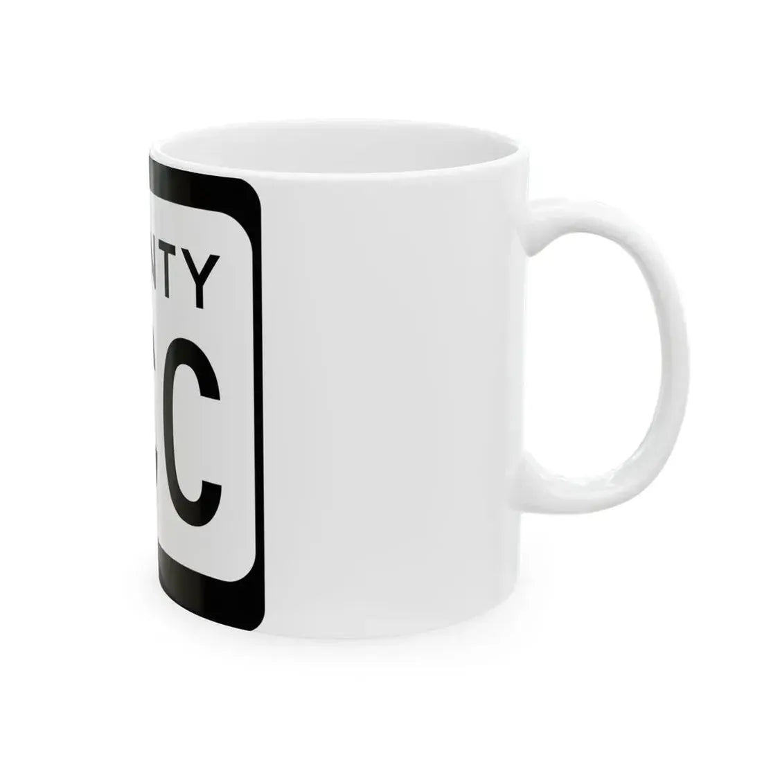 WIS County CCC (Wisconsin) (Road Sign) White Coffee Mug - Go Mug Yourself
