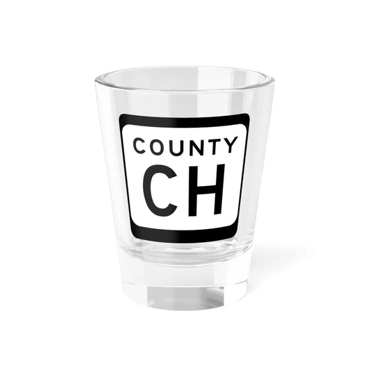 WIS County CH (Wisconsin) (Road Sign) Shot Glass 1.5oz 1.5oz - Go Mug Yourself