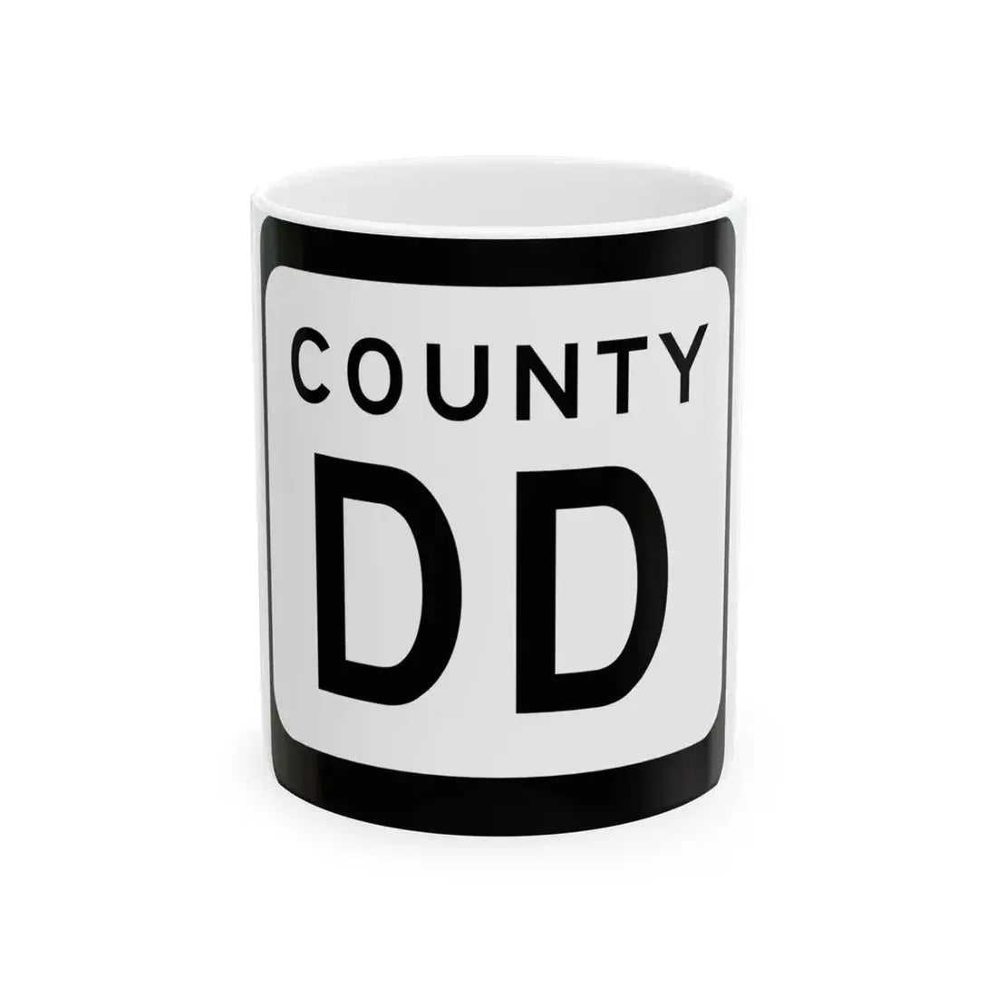 WIS County DD (Wisconsin) (Road Sign) White Coffee Mug 11oz - Go Mug Yourself