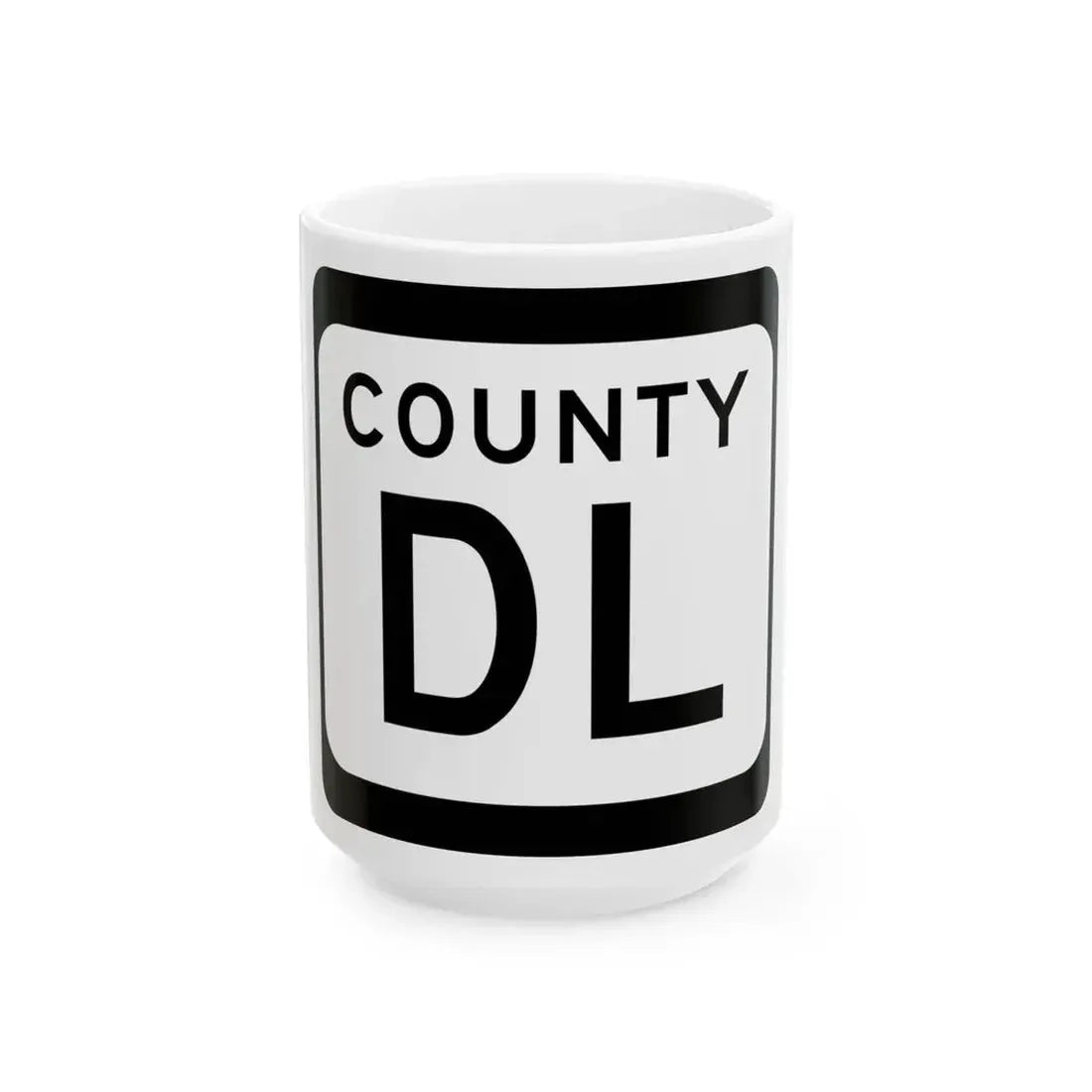 WIS County DL (Wisconsin) (Road Sign) White Coffee Mug 15oz - Go Mug Yourself