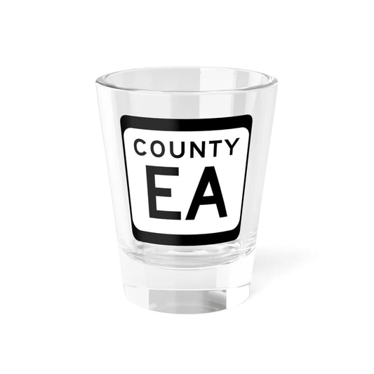 WIS County EA (Wisconsin) (Road Sign) Shot Glass 1.5oz 1.5oz - Go Mug Yourself