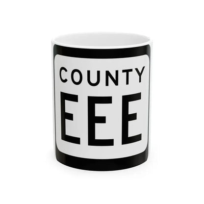 WIS County EEE (Wisconsin) (Road Sign) White Coffee Mug 11oz - Go Mug Yourself