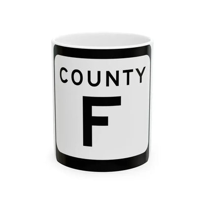 WIS County F (Wisconsin) (Road Sign) White Coffee Mug 11oz - Go Mug Yourself