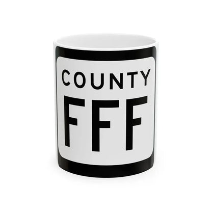 WIS County FFF (Wisconsin) (Road Sign) White Coffee Mug 11oz - Go Mug Yourself