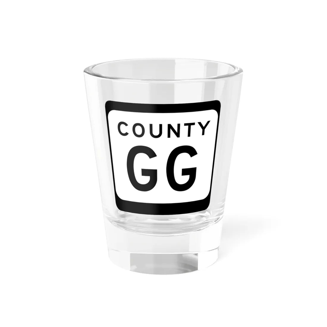 WIS County GG (Wisconsin) (Road Sign) Shot Glass 1.5oz 1.5oz - Go Mug Yourself