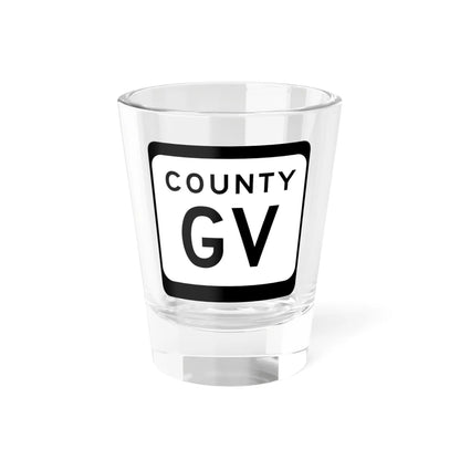 WIS County GV (Wisconsin) (Road Sign) Shot Glass 1.5oz 1.5oz - Go Mug Yourself