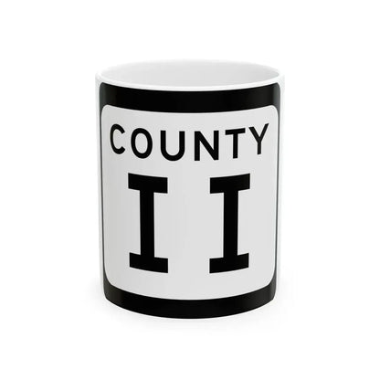 WIS County II (Wisconsin) (Road Sign) White Coffee Mug 11oz - Go Mug Yourself