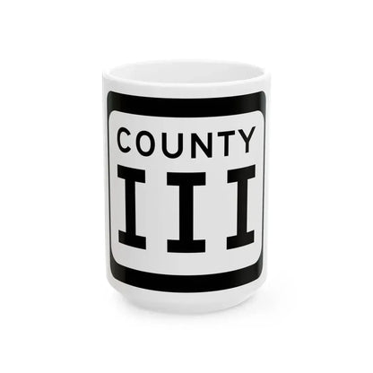 WIS County III (Wisconsin) (Road Sign) White Coffee Mug 15oz - Go Mug Yourself