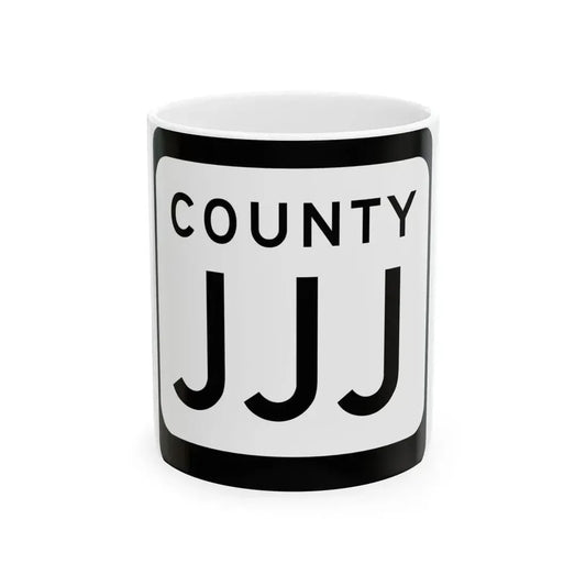 WIS County JJJ (Wisconsin) (Road Sign) White Coffee Mug 11oz - Go Mug Yourself