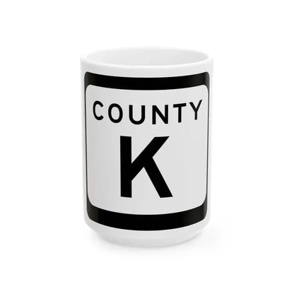 WIS County K (Wisconsin) (Road Sign) White Coffee Mug 15oz - Go Mug Yourself