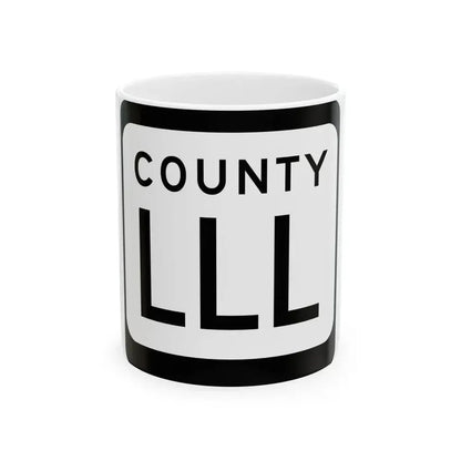 WIS County LLL (Wisconsin) (Road Sign) White Coffee Mug 11oz - Go Mug Yourself