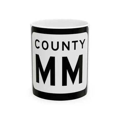 WIS County MM (Wisconsin) (Road Sign) White Coffee Mug 11oz - Go Mug Yourself