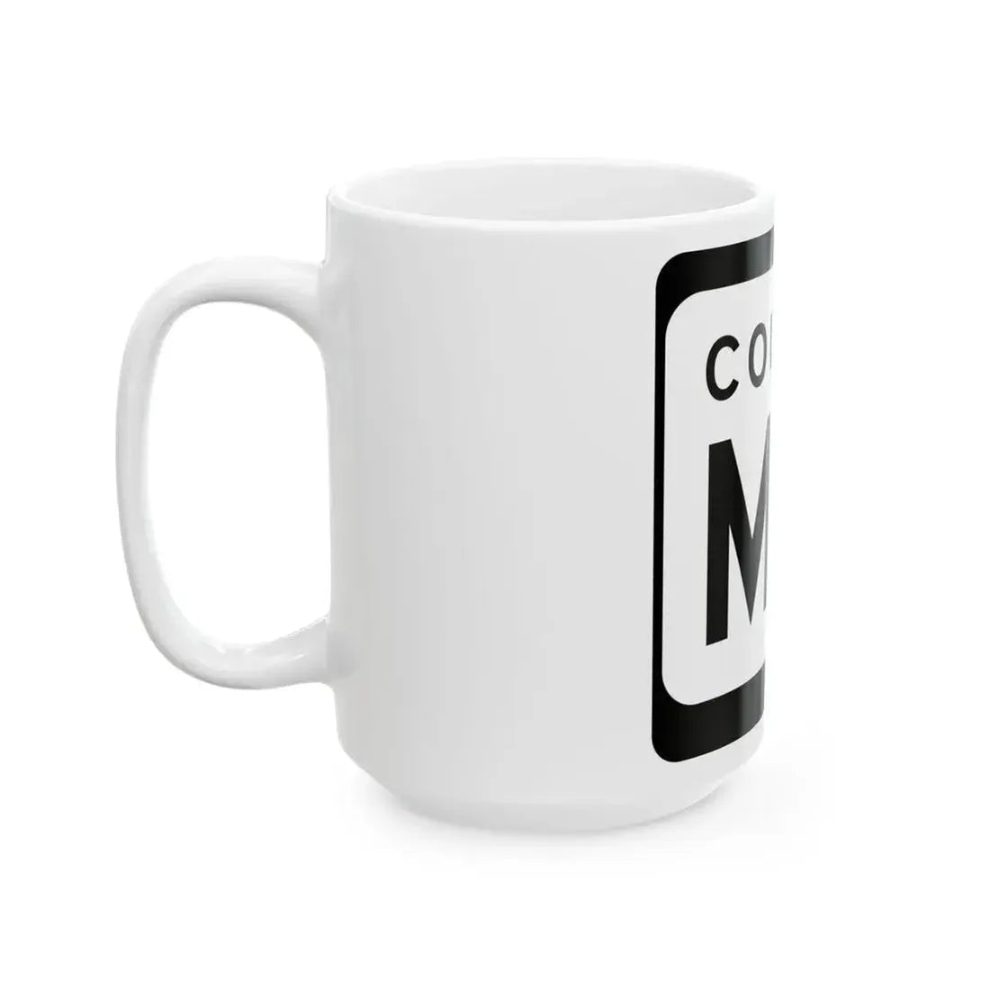 WIS County MM (Wisconsin) (Road Sign) White Coffee Mug - Go Mug Yourself