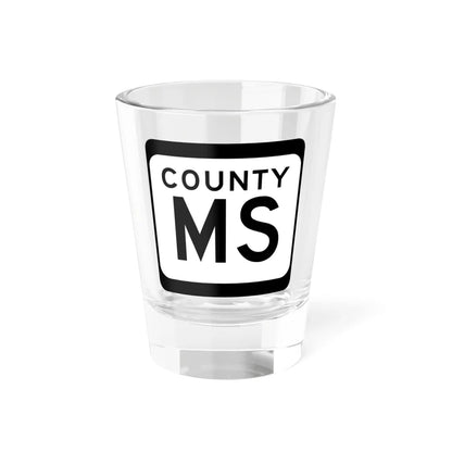 WIS County MS (Wisconsin) (Road Sign) Shot Glass 1.5oz 1.5oz - Go Mug Yourself