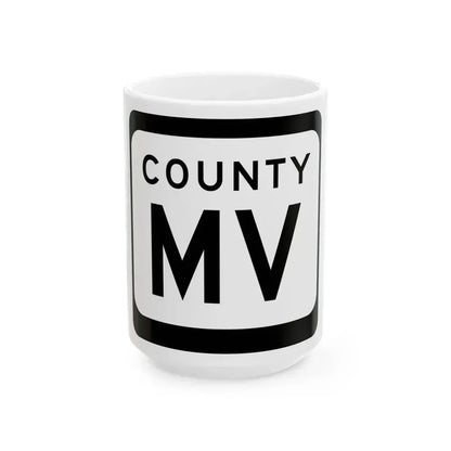 WIS County MV (Wisconsin) (Road Sign) White Coffee Mug 15oz - Go Mug Yourself