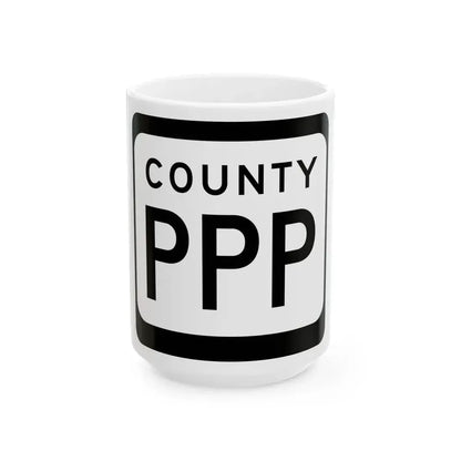 WIS County PPP (Wisconsin) (Road Sign) White Coffee Mug 15oz - Go Mug Yourself