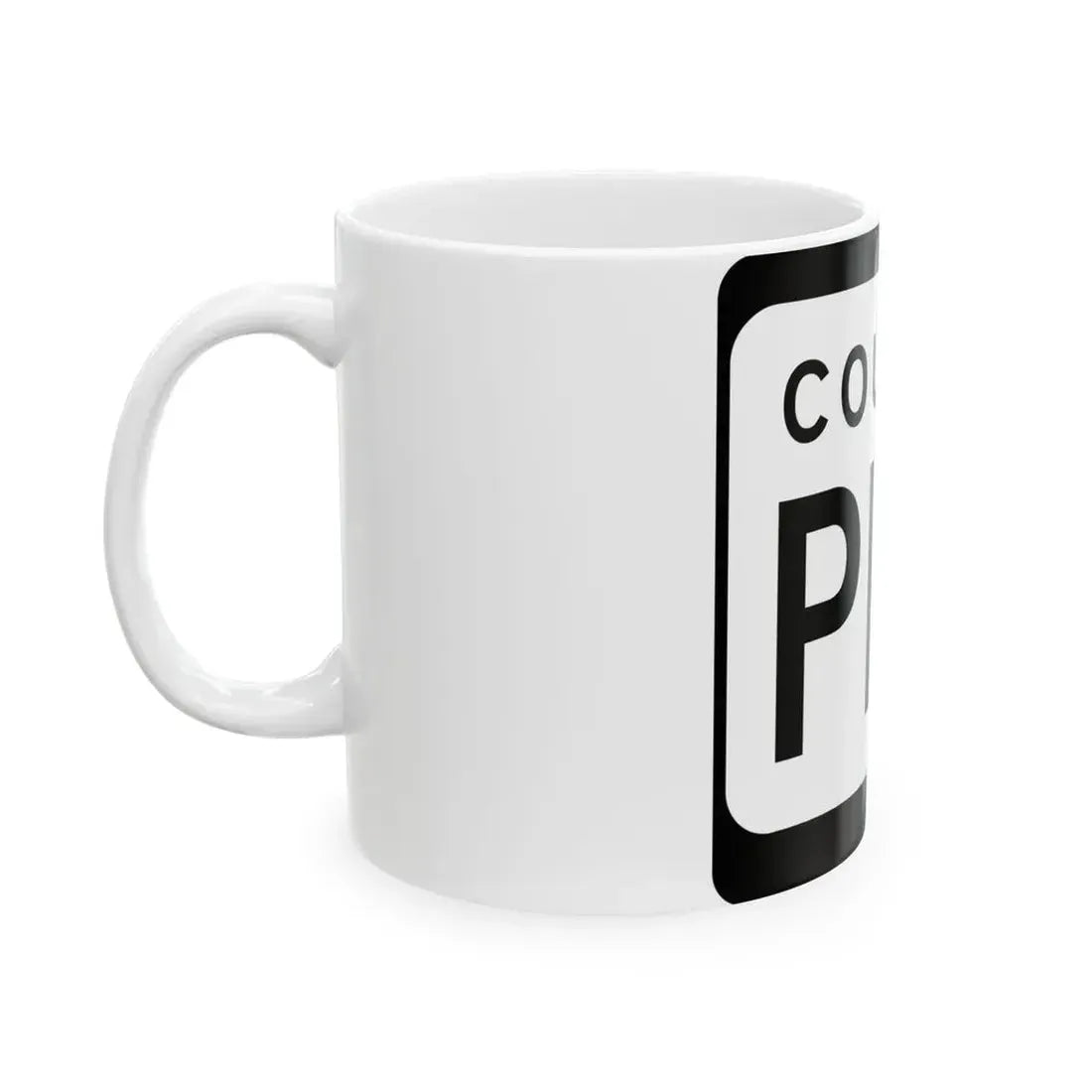 WIS County PPP (Wisconsin) (Road Sign) White Coffee Mug - Go Mug Yourself