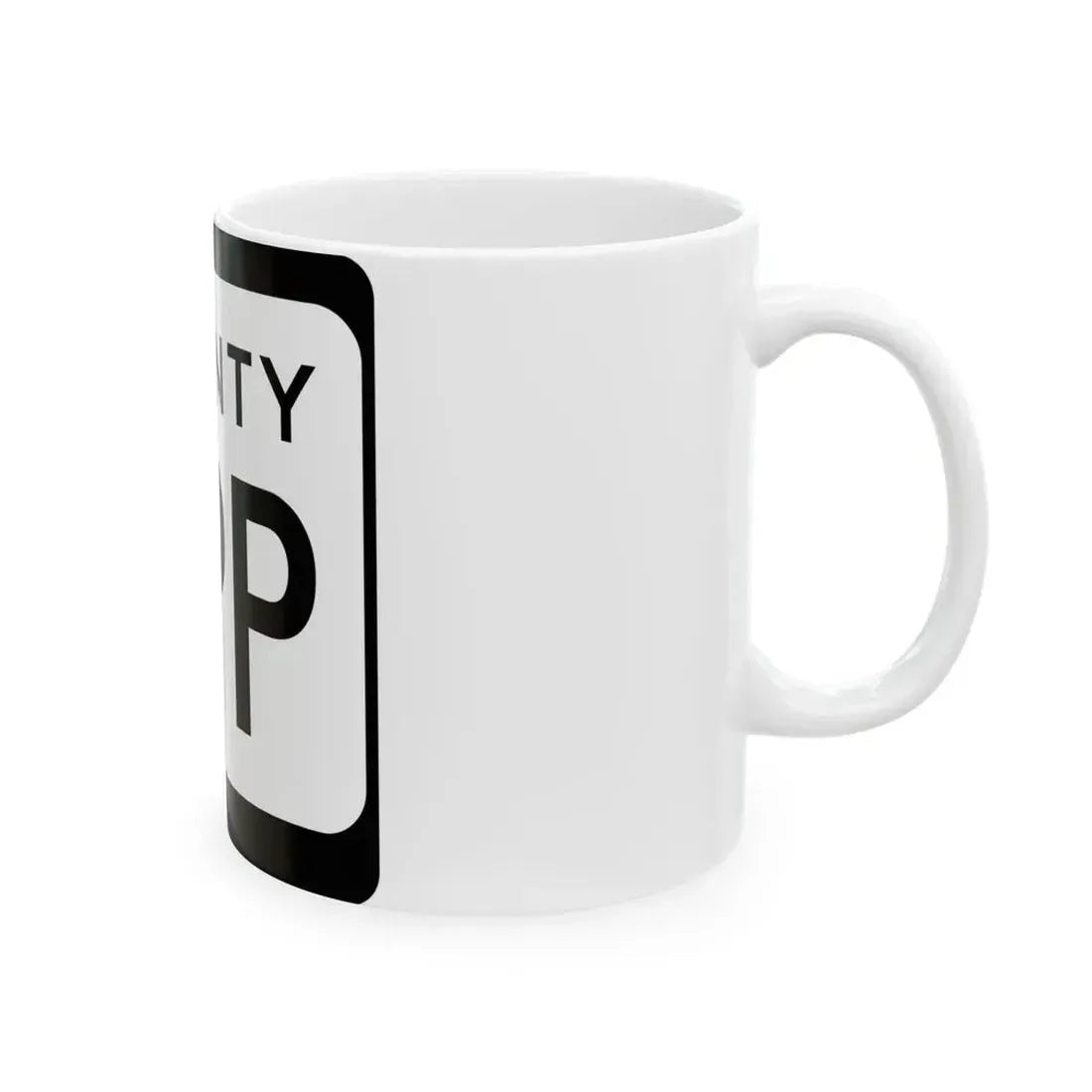 WIS County PPP (Wisconsin) (Road Sign) White Coffee Mug - Go Mug Yourself