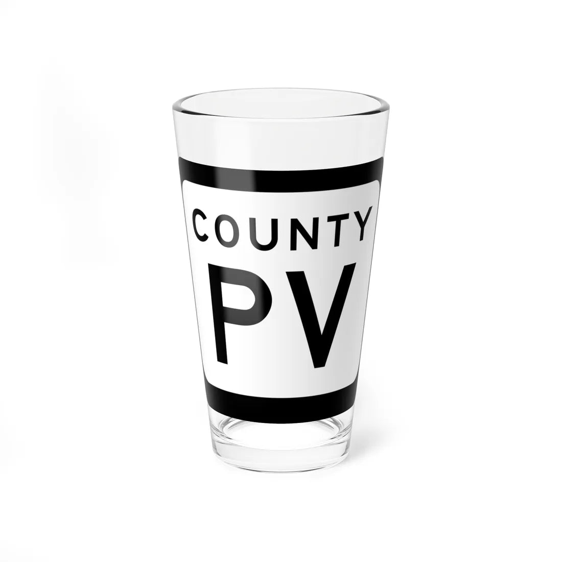 WIS County PV (Wisconsin) (Road Sign) Pint Glss 16oz 16oz - Go Mug Yourself