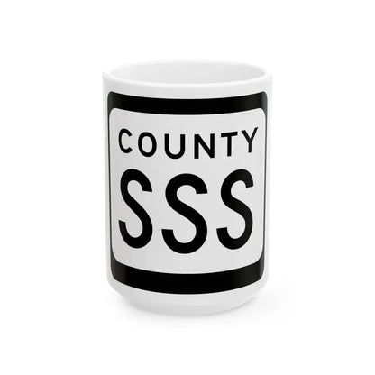 WIS County SSS (Wisconsin) (Road Sign) White Coffee Mug 15oz - Go Mug Yourself