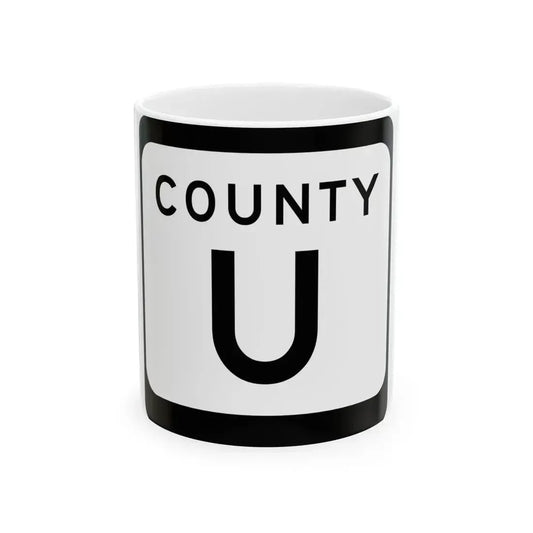 WIS County U (Wisconsin) (Road Sign) White Coffee Mug 11oz - Go Mug Yourself