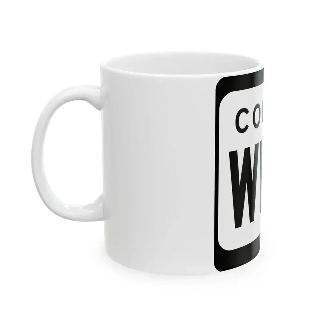 WIS County WWW (Wisconsin) (Road Sign) White Coffee Mug - Go Mug Yourself
