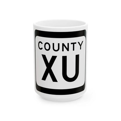 WIS County XU (Wisconsin) (Road Sign) White Coffee Mug 15oz - Go Mug Yourself