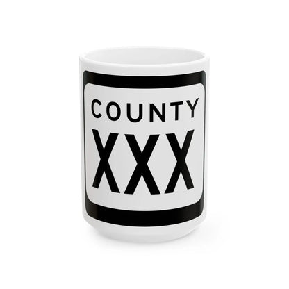 WIS County XXX (Wisconsin) (Road Sign) White Coffee Mug 15oz - Go Mug Yourself