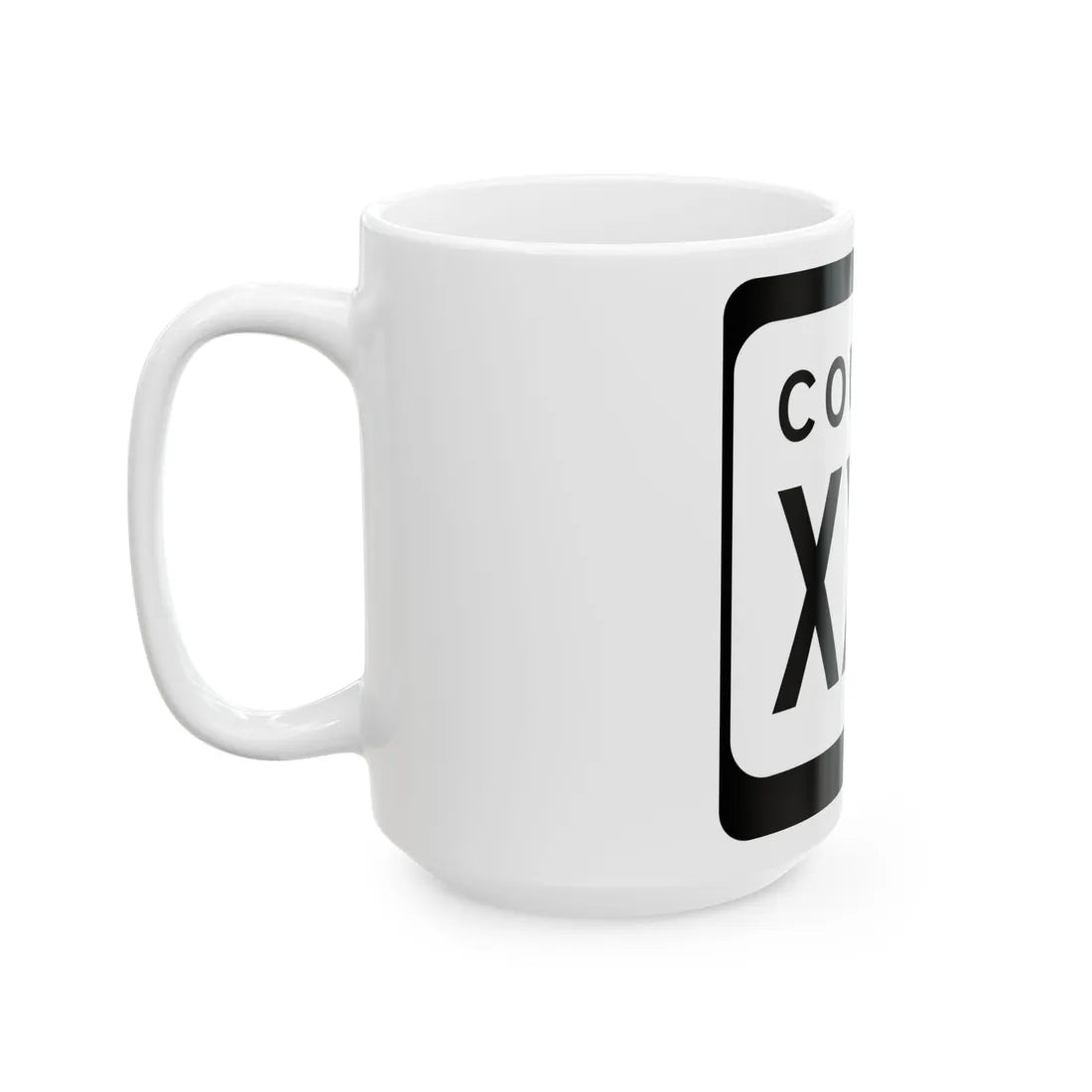 WIS County XXX (Wisconsin) (Road Sign) White Coffee Mug - Go Mug Yourself