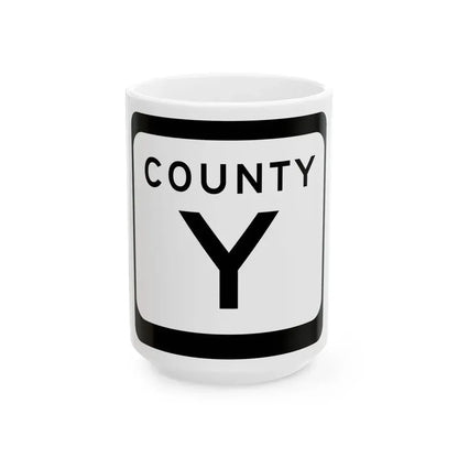 WIS County Y (Wisconsin) (Road Sign) White Coffee Mug 15oz - Go Mug Yourself