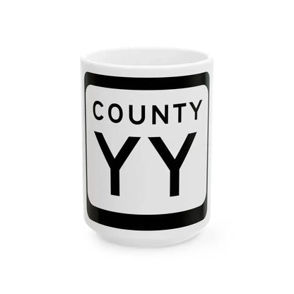 WIS County YY (Wisconsin) (Road Sign) White Coffee Mug 15oz - Go Mug Yourself