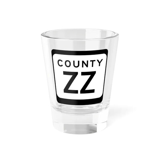 WIS County ZZ (Wisconsin) (Road Sign) Shot Glass 1.5oz 1.5oz - Go Mug Yourself