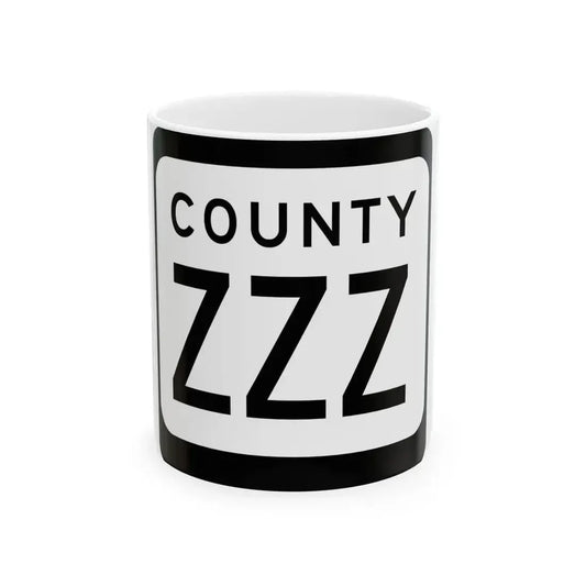 WIS County ZZZ (Wisconsin) (Road Sign) White Coffee Mug 11oz - Go Mug Yourself