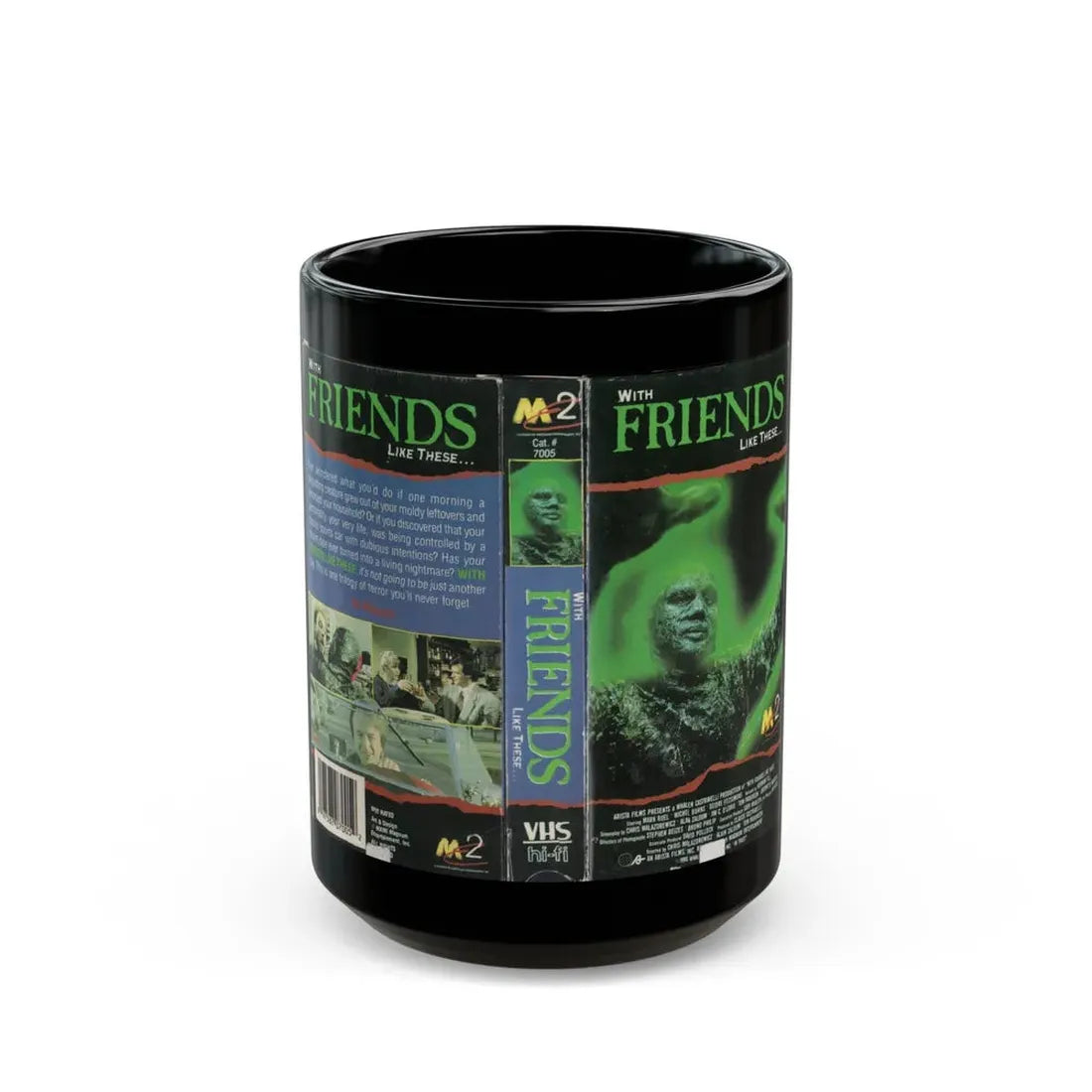 WITH FRIENDS LIKE THESE (VHS COVER) - Black Coffee Mug 15oz - Go Mug Yourself