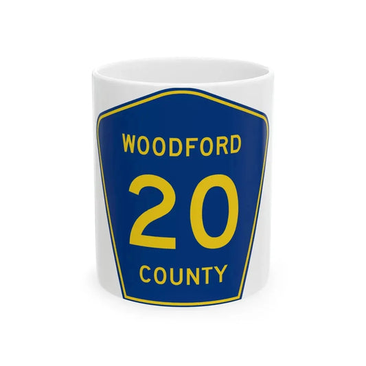 Woodford County 20 (Illinois) (Road Sign) White Coffee Mug 11oz - Go Mug Yourself